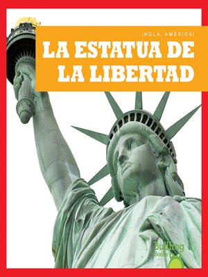 cover image of La Estatua de la Libertad (Statue of Liberty)